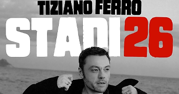Tiziano Ferro torna con il tour "Stadi26". Ecco tutte le 10 date